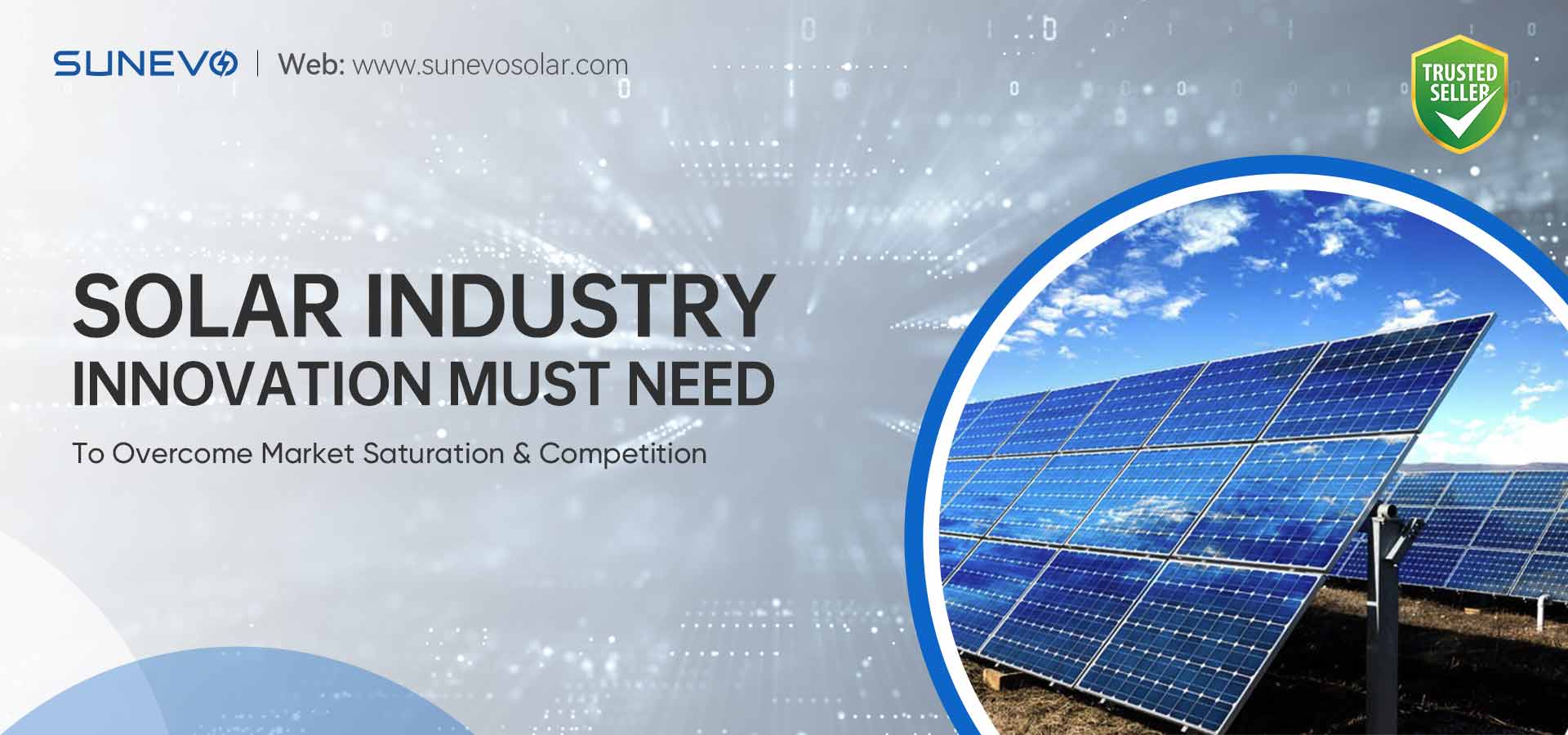 Solar Industry Needs Innovation To Overcome Market Saturation & Competition